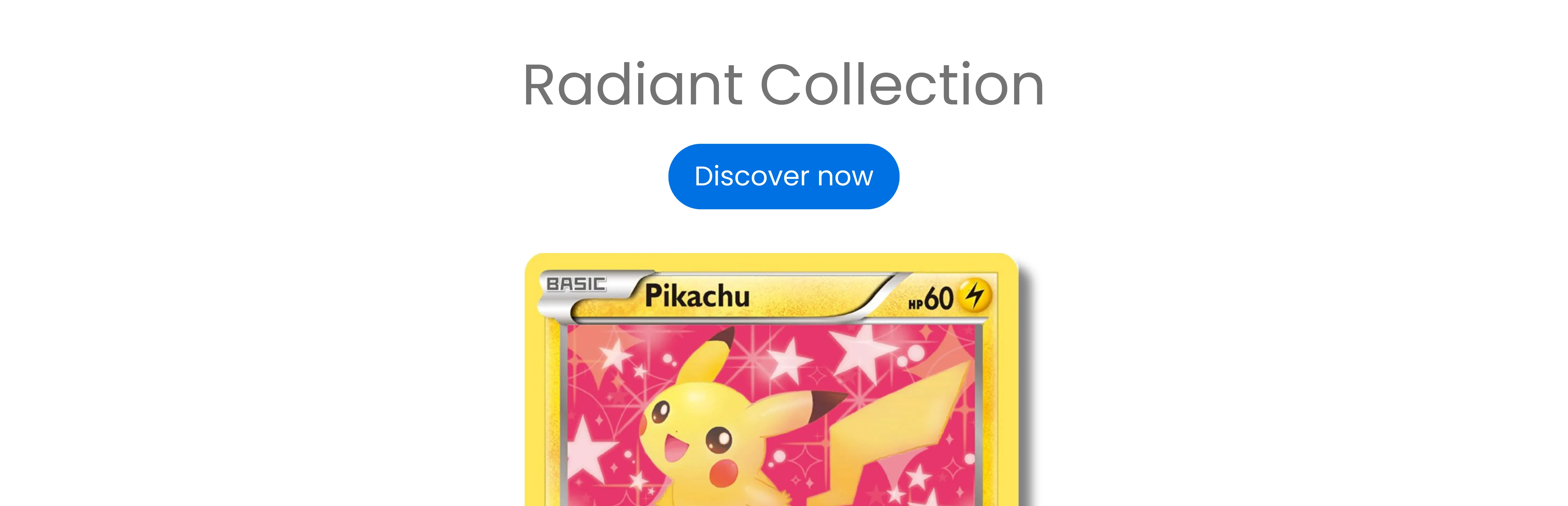 RADIANT COLLECTION